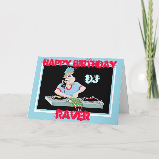 DJ cartoon happy birtday raver card (Front)