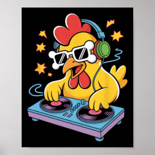 Dj Chicken Spinning Music Fun Vibes Poster