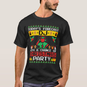 DJ Christmas Party Disc Jockey DJ Xmas Ugly Style T-Shirt