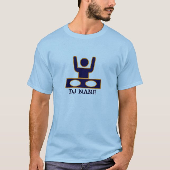 DJ Disc jockey deejay customisable editable name T-Shirt (Front)