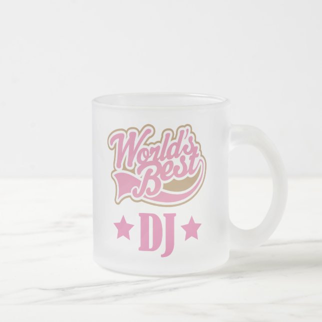 Dj Disc Jockey Gift (Worlds Best) Frosted Glass Coffee Mug (Right)
