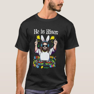 DJ Jesus Funny Easter Day Resurrection Christians T-Shirt