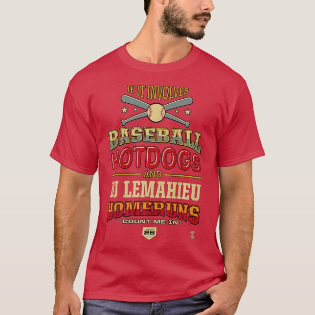 DJ LeMahieu If It Involves Baseball Hotdogs T-Shirt (Front)