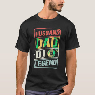 Dj Music player Husband Dad DJ Legend retro Father T-Shirt