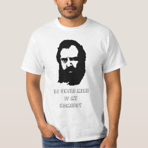 DJ UNCLE MIKE IS MY HOMEBOY T-Shirt