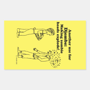Djembe Makes Zombies Explode Rectangular Sticker