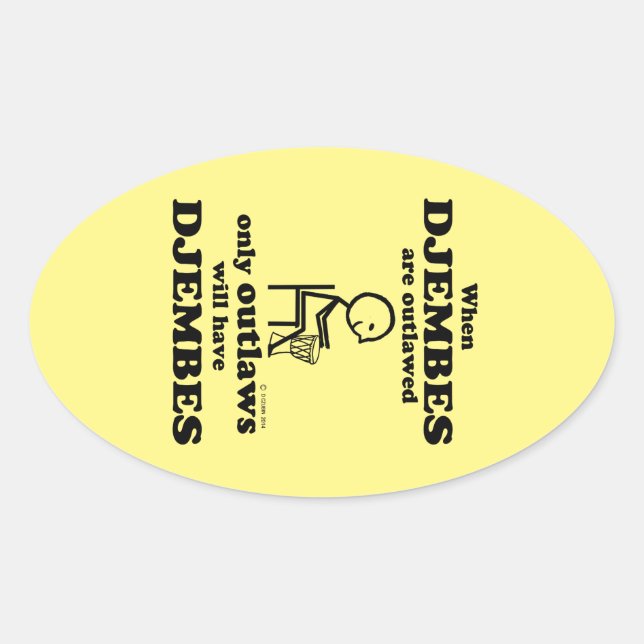 Djembes Outlawed Oval Sticker (Front)