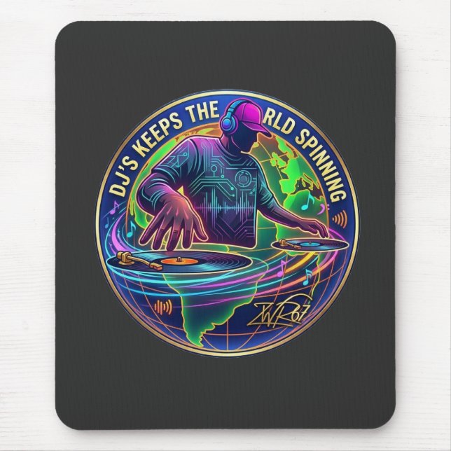 Dj's Keep The World Spinning Mouse Mat (Front)