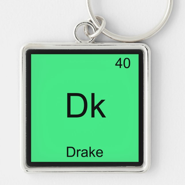 Dk - Drake Funny Chemistry Element Symbol T-Shirt Key Ring (Front)