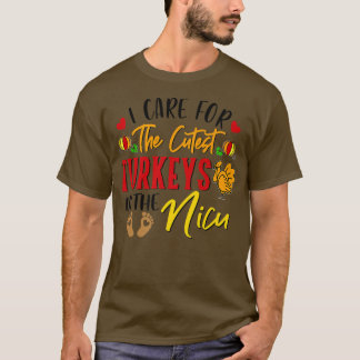 DLYo I Care For The Cutest Turkeys Thanksgiving NI T-Shirt