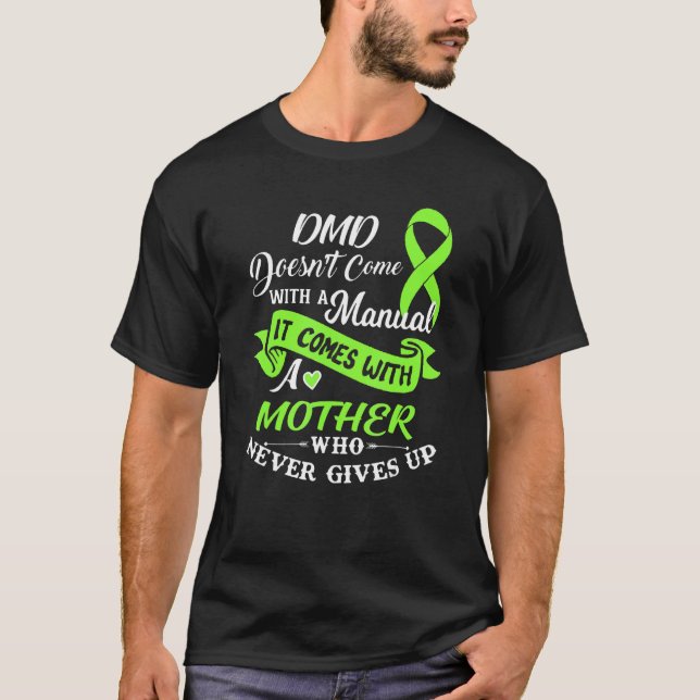 Dmd  It Come With A Mother Who Never Gives Up Ribb T-Shirt (Front)