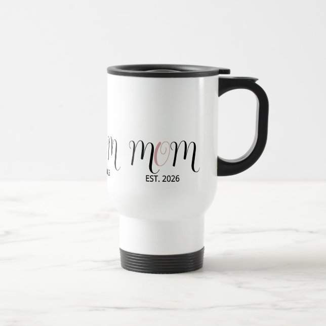DMom Established Black Pink Script New Mom Gift Travel Mug (Right)