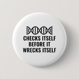 DNA Checks Itself 6 Cm Round Badge