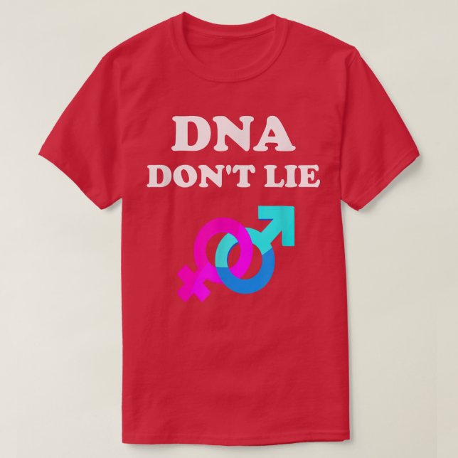 DNA Don't Lie Male Female Boy Girl Se Gender Revea T-Shirt (Design Front)
