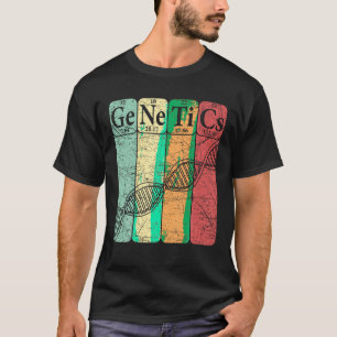 DNA Genetics Periodic Table Elements Biologist Ret T-Shirt