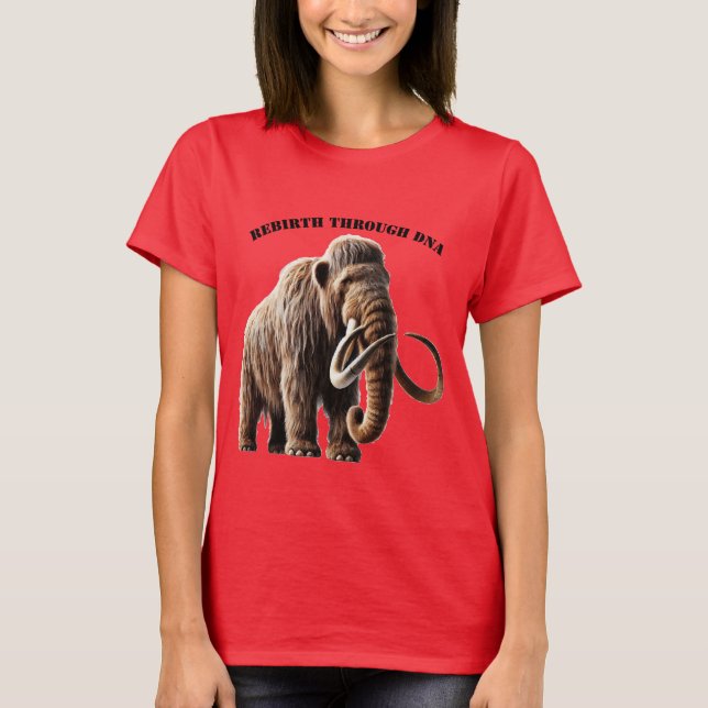 DNA Rebirth of the Siberian Wooly Mammoth URM T-Shirt (Front)