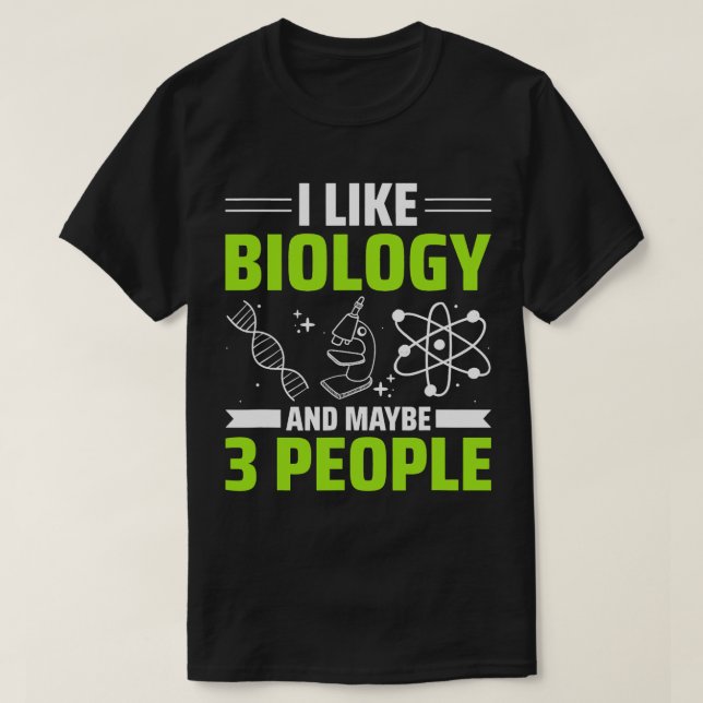 DNA Science Biologist Biology 2 T-Shirt (Design Front)
