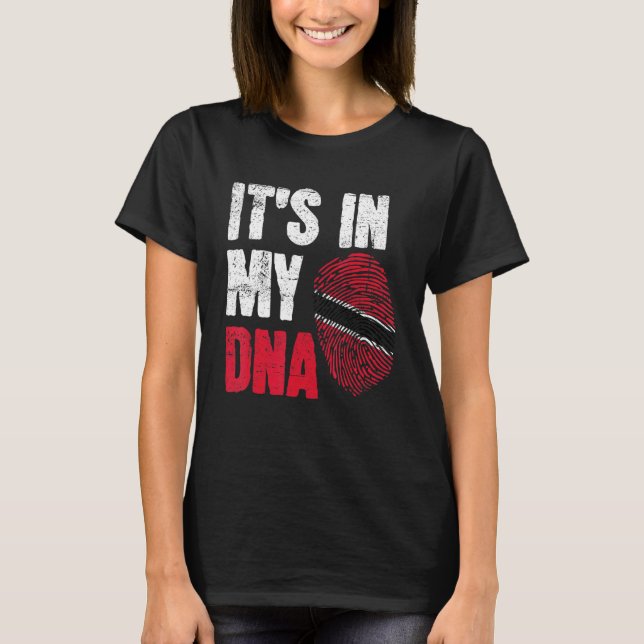 DNA Trini Tobago Trinidad Flag Trinidadian Country T-Shirt (Front)