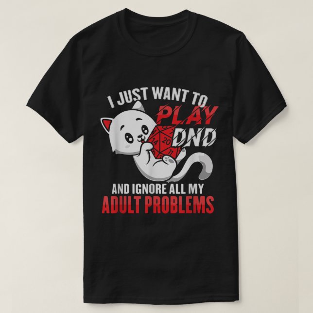 DND CAT Design for a RPG Gamer  T-Shirt (Design Front)