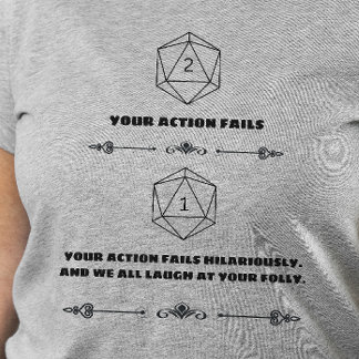 DnD Shirt - Nat 1 You Fail Hilariously
