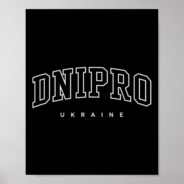 Dnipro Ukraine Trendy Varsity Athletic Style  Poster (Front)