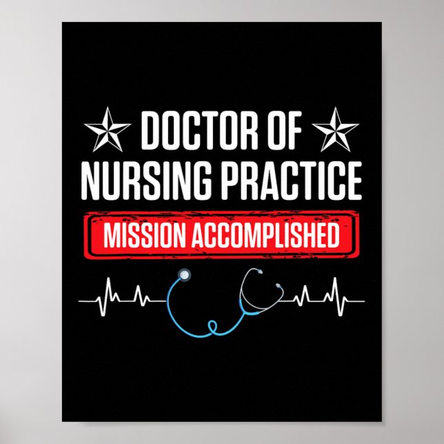 Dnp Doctor Of Nursing Practice Accomplish Rn Nurse Poster (Front)