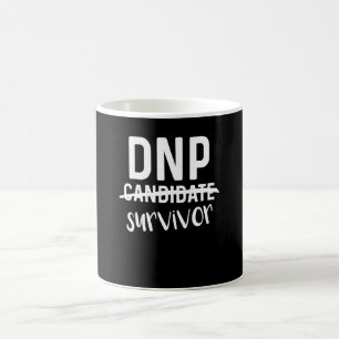 Dnp Doctor Of Nursing Practice Rn Nurse 26 Coffee Mug