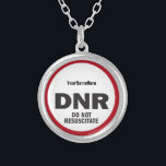DNR Do Not Resuscitate medical tag Silver Plated Necklace<br><div class="desc">DNR necklace lets medical personnel or emergency responders know that you have a DNR Do Not Resuscitate order in place. Edit the top text line to add your name or other info. Good way to alert people to your wishes,  especially if you are in the hospital.</div>