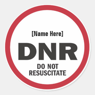DNR Do Not Resuscitate Sticker