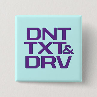 DNT TXT & DRV 15 CM SQUARE BADGE