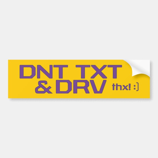 DNT TXT & DRV BUMPER STICKER (Front)