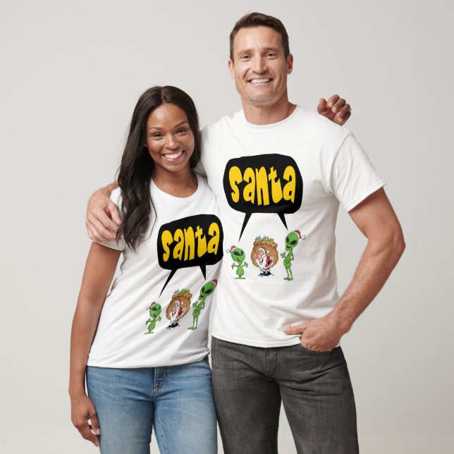 Do Aliens believe in Santa? T-Shirt (Unisex)