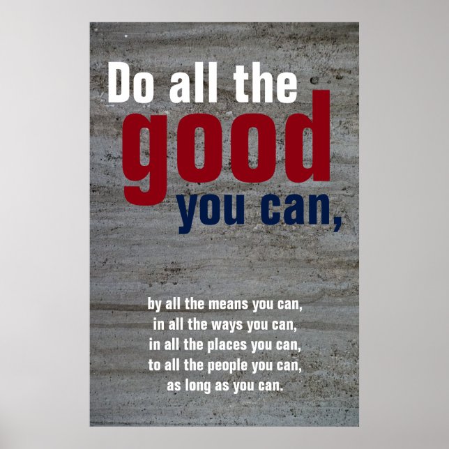 Do all the good you can Motivational Quote Wall Poster (Front)