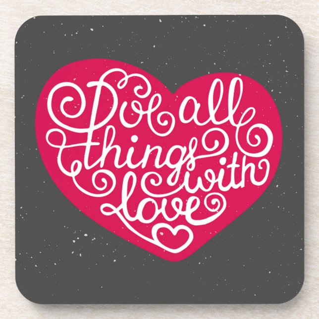 Do All Things With Love Red Coaster (Front)