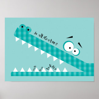 do alligators... poster