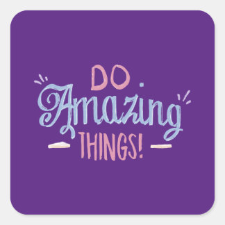 Do Amazing Thing Sticker