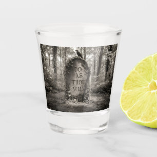 Do As Thy Wilt Shot Glass