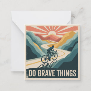 Do Brave Things Card
