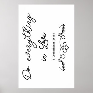 Do Everything in Love Poster