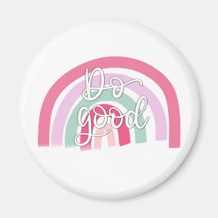 Do Good Rainbow Magnet