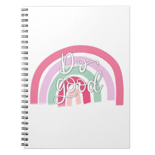 Do Good Rainbow Notebook