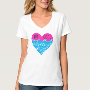 Do Good T-Shirt