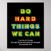 DO HARD THINGS WE CAN | Motivational Christian