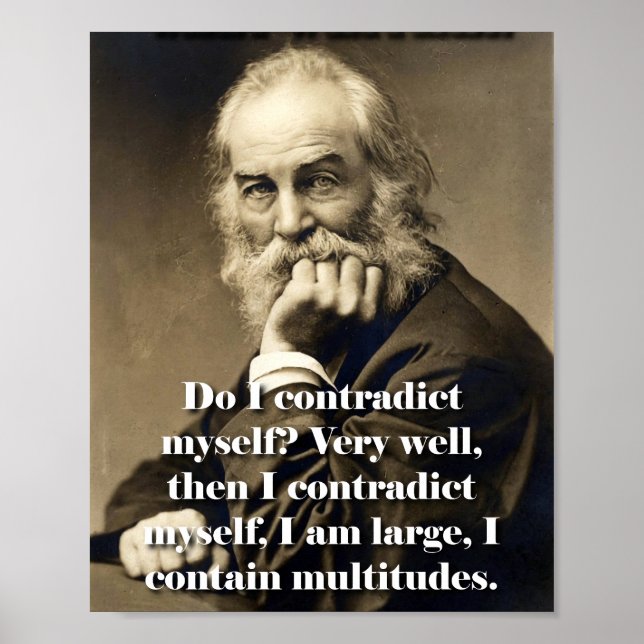 Do I Contradict Myself - Whitman  Poster (Front)