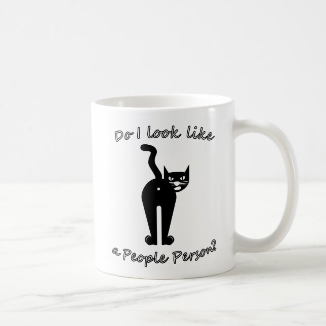 Do I look like a people person funny rude cat mug (Right)