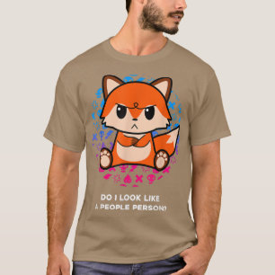 Do I Look Like A People Person Grumpy Nerd Fo  T-Shirt