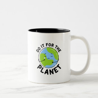 Do it for the Planet Two-Tone Coffee Mug