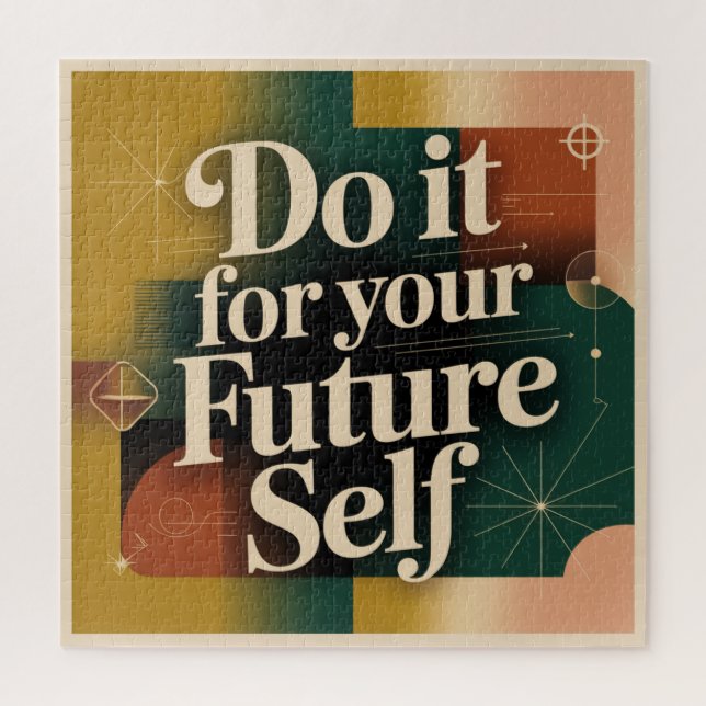 Do It For Your Future Self Jigsaw Puzzle (Vertical)
