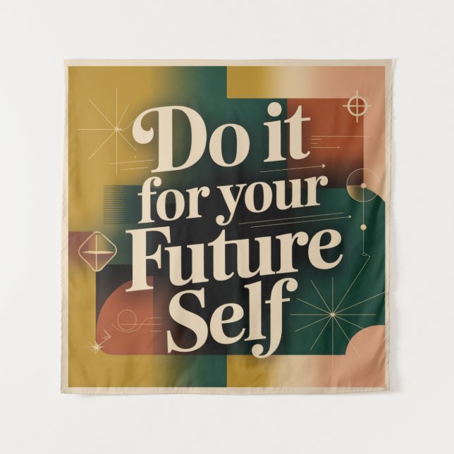 Do It For Your Future Self Tapestry (Front)