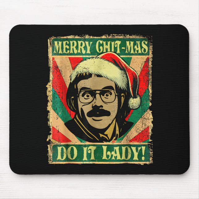 Do It Funny Chit-mas Christmas Santa Hat  Mouse Mat (Front)